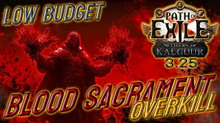 This 8 Div 35 million DPS Blood Sacrament Slayer Has Insane Clear  Path of Exile 325 [upl. by Burkhart]