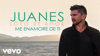 Juanes  Me Enamoré De Ti Audio [upl. by Gorden943]