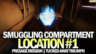 Glykons Smuggling Compartment Location 1 Presage Mission  Tucked Away Triumph Destiny 2 [upl. by Eenttirb732]