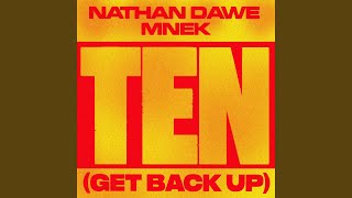 Ten Get Back Up [upl. by Akemaj]