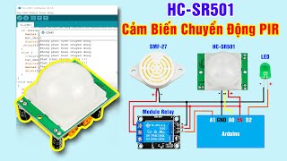 HCSR501 Cảm Biến Chuyển Động PIR  HCSR501 Infrared PIR Module [upl. by Darwin]