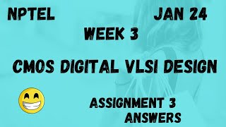 CMOS Digital VLSI Design  Assignment 3  NPTEL 2024 [upl. by Paulette]