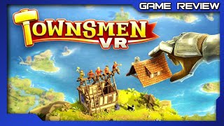 Townsmen VR  Review  PSVR 2 [upl. by Nobie]