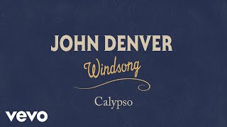 John Denver  Calypso Official Audio [upl. by Carlock]