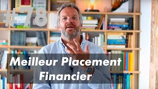 Le Meilleur Placement Financier [upl. by Bennink]