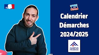 Calendrier démarches campus france 20242025 WalidPH [upl. by Geminius]