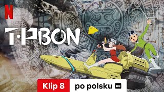 T・P BON Sezon 1 Klip 8 z napisami  Zwiastun po polsku  Netflix [upl. by Basilio]