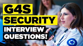 G4S SECURITY INTERVIEW QUESTIONS amp ANSWERS How to Pass a G4S Job Interview [upl. by Janella550]