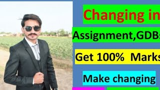 How to make changing in Assignment and GDBAssignment GDB main changing kesy krenCStudy With Amir [upl. by Chamberlin]