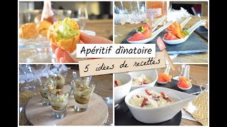 APÉRITIF DÎNATOIRE  5 idées de recettes [upl. by Gerda270]