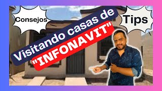 VISITANDO CASAS DE INFONAVIT 2024  TIPS Y CONSEJOS [upl. by Esmerelda]