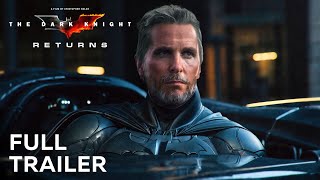 The Dark Knight Returns – Full Trailer  Christian Bale Returns as Batman [upl. by Araz]