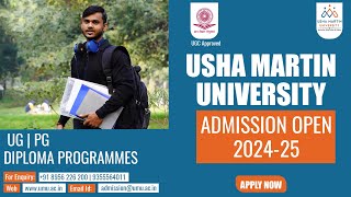 Usha Martin University Admission Open 2024  UG  PG  Diploma Programmes ApplyNow UGCApproved [upl. by Moya]