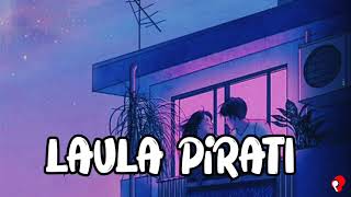 Laula Pirati   Lyrics Music   Demon Beast Music DBM [upl. by Aiela]