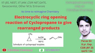 Electrocyclic ring opening reaction of cyclopropane system to give rearranged allylic products [upl. by Naras97]