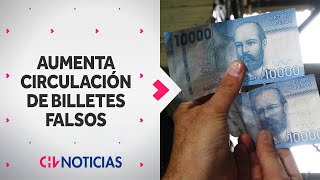 ¿CÓMO IDENTIFICARLOS Alertan aumento de circulación de billetes falsos  CHV Noticias [upl. by Rasmussen]