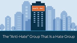 The quotAntiHatequot Group That Is a Hate Group  5 Minute Video [upl. by Rinum]