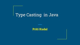 8 Type casting in Java [upl. by Deedahs]