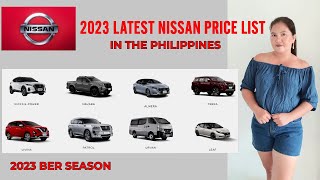 2023 NISSAN PRICE LIST IN THE PHILIPPINES l Sheryll Frays [upl. by Leugim]