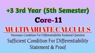 Multivariate Calculus  5th Semester  Core11  Differentiability  Theorem  Unit1 [upl. by Weatherley208]