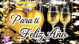 BONITO MENSAJE PARA AÑO NUEVO🥂FELIZ AÑO NUEVO 2024🎁 Nochevieja🥂 BIENEVENIDO 2024 ADIOS 2023 [upl. by Ondrej]