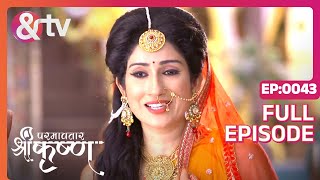 Radha ने Kanha की मांग की 16 Aug 17  Paramavatar Shri Krishna  Full Ep 43andtvchannel [upl. by Ylloh704]