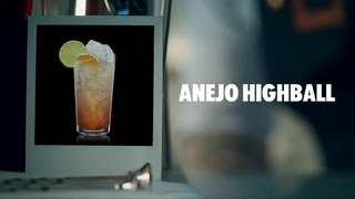 ANEJO HIGHBALL DRINK RECIPE  HOW TO MIX [upl. by Yralam]