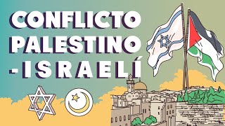 El conflicto palestinoisraelí resumen histórico [upl. by Muller]