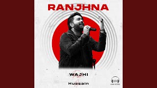 Ranjhna [upl. by Trust]