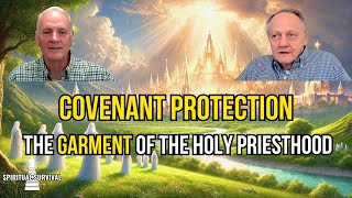 Covenant Protection The Garment of the Holy Priesthood  Ft Rob Urry [upl. by Heddi]