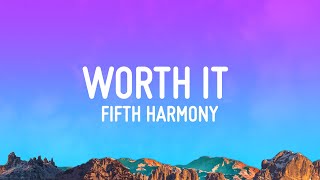 Fifth Harmony  Worth It ft Kid Ink [upl. by Niels]