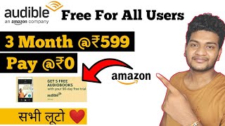 Amazon Audible Free Amazon Audible Trial How To Get Amazon Audible What is Amazon Audible [upl. by Erdua]