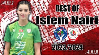 Best Of Islem Nairi ESR ArabHandballChampionshipOfChampions TunisianLeague 20232024 [upl. by Ansell]