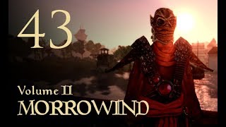 Lets Play Morrowind Vol II  43  Secrets upon secrets [upl. by Adelaja]