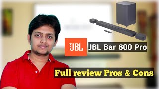 JBL Bar 800 Pro full review  Pros amp Cons discussed [upl. by Peednam]