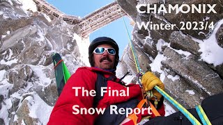 CHAMONIX Ski and Snow Report week 23  The End is Nigh [upl. by Mcintosh]