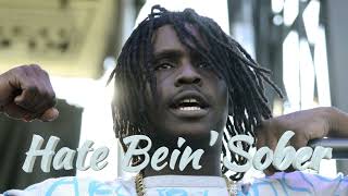 Chief keef  Hate Bein Sober Clean loop 1 hour Sosa only [upl. by Ebsen992]