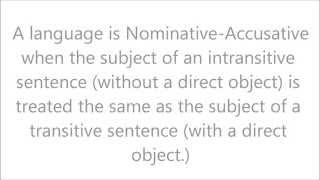 ErgativeAbsolutive Ergativity and NominativeAccusative Explained [upl. by Pachston]