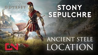 Assassins Creed Odyssey  Stony Sepulchre  Ancient Stele Location [upl. by London]