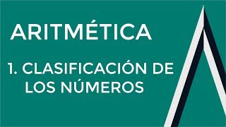 Aritmética 1 Clasificación de los Números Ejemplos Resueltos [upl. by Onairot]