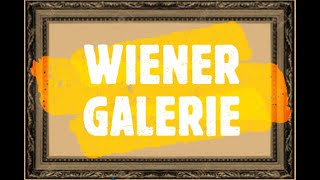 WIENER GALERIE  DA TSCHICK [upl. by Dellora]