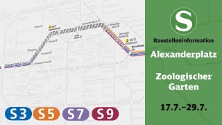 SBahn Berlin Bauinfo  Alexanderplatz – Zoologischer Garten S3 S5 S7 S9 [upl. by Devinna73]