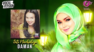 Siti Nurhaliza  Damak Official Video Karaoke  Vocal Version [upl. by Josey]