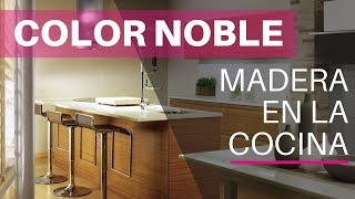 ¿Buscas COCINAS COLOR MADERA MODERNAS ❤ Cocinas de Color Madera [upl. by Dorene]