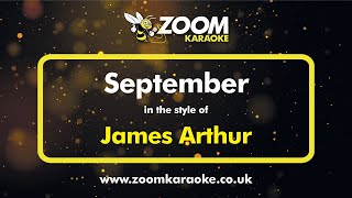 James Arthur  September  Karaoke Version from Zoom Karaoke [upl. by Bej]