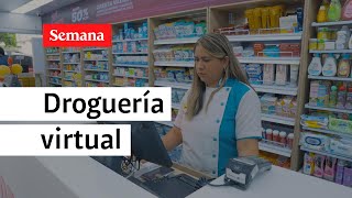 Así opera la droguería virtual que cambió la forma de acceder a medicamentos [upl. by Illa]