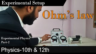 Experimental Setup of Ohms law  Physics  Experimental Physics2 Verification of Ohms law [upl. by Rosner]