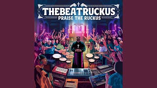 Praise The Ruckus [upl. by Katerina131]