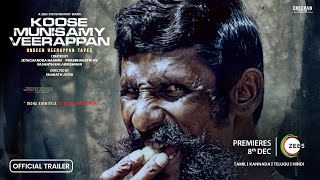 Koose Munisamy Veerappan  A ZEE5 Documentary Series  Official Trailer  Premieres 8th Dec [upl. by Holman303]