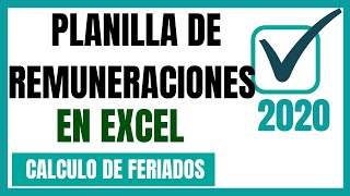 Planilla de remuneraciones 2020  Como calcular el trabajo por día FERIADO  Planillas en EXCEL [upl. by Luar977]